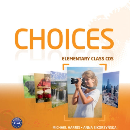 Choices Elementary Class CDs 1-6