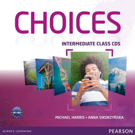 Choices Intermediate Class CDs 1-6