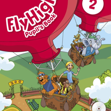 Fly High Level 2 Pupils Book and CD Pack