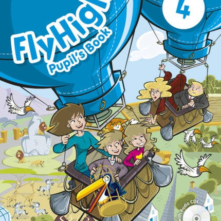Fly High Level 4 Pupils Book and CD Pack