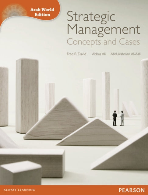 Strategic Management (Arab World Editions): Concepts & Cases