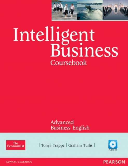 Intelligent Business Advanced CoursebookCD Pack Industrial Ecology