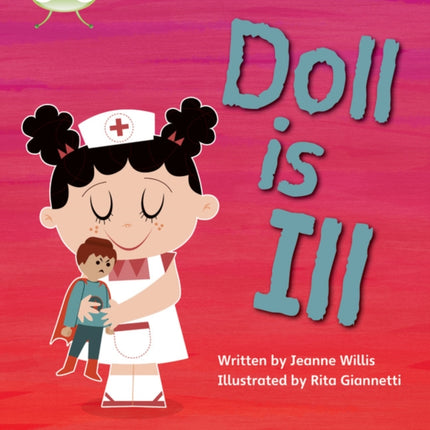 Bug Club Phonics - Phase 2 Unit 5: Doll is Ill