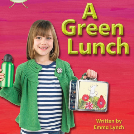 Bug Club Phonics - Phase 3 Unit 10: A Green Lunch