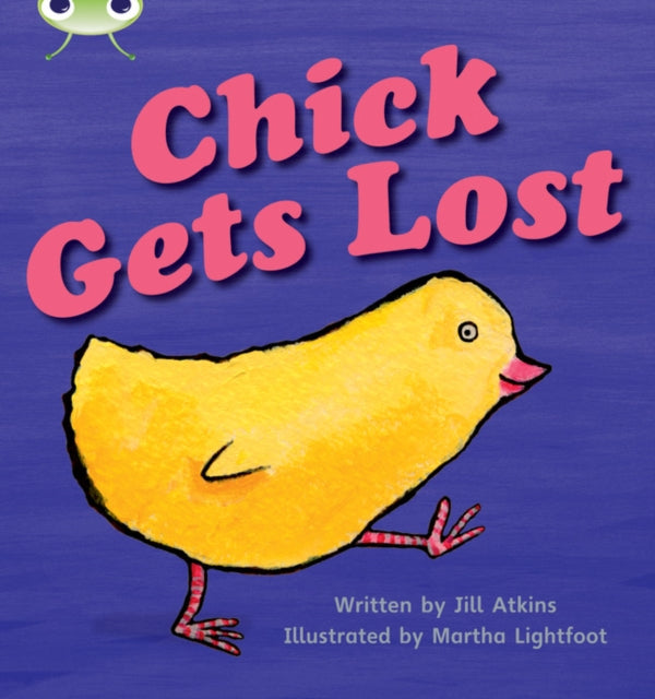 Bug Club Phonics - Phase 3 Unit 8: Chick Gets Lost