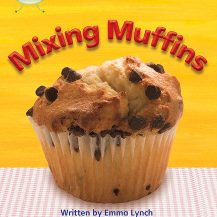 Bug Club Phonics - Phase 3 Unit 8: Mixing Muffins