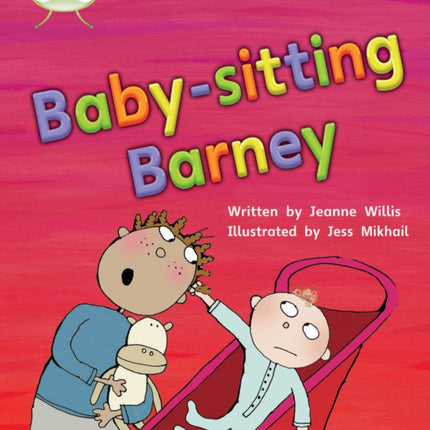 Bug Club Phonics - Phase 5 Unit 15: Babysitting Barney