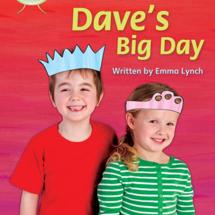 Bug Club Phonics - Phase 5 Unit 14: Dave's Big Day