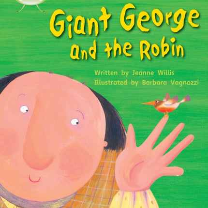 Bug Club Phonics - Phase 5 Unit 25: Giant George and Robin