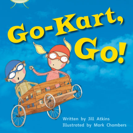 Bug Club Phonics - Phase 5 Unit 23: Go-Kart, Go!