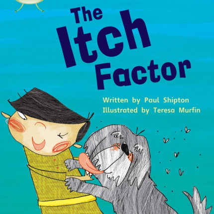 Bug Club Phonics - Phase 5 Unit 27: The Itch Factor