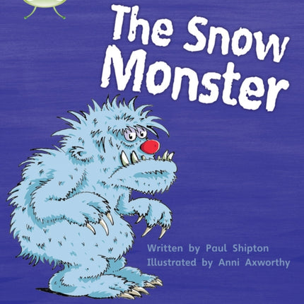 Bug Club Phonics - Phase 5 Unit 17: The Snow Monster