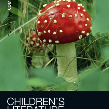 York Notes Companions Childrens Literature