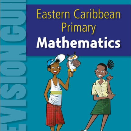 Eastern Caribbean Primary Revision Guide