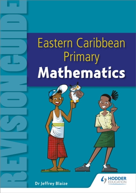 Eastern Caribbean Primary Revision Guide