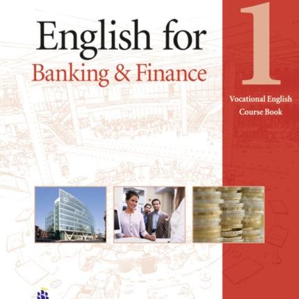 English for Banking  Finance Level 1 Coursebook