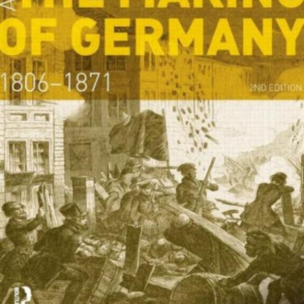Austria Prussia and The Making of Germany