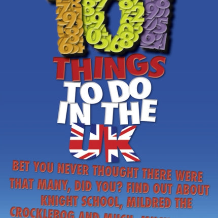 Bug Club Independent Non Fiction Blue B 101 Things to do in the UK