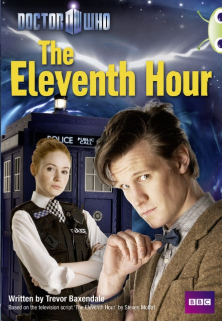 Bug Club Independent Fiction Year 6 Red A Doctor Who The Eleventh Hour