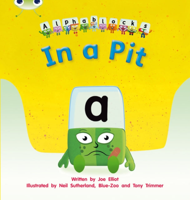 Bug Club Phonics - Phase 2 Unit 1-2: Alphablocks In a Pit