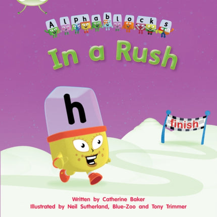 Bug Club Phonics - Phase 3 Unit 8: Alphablocks In A Rush