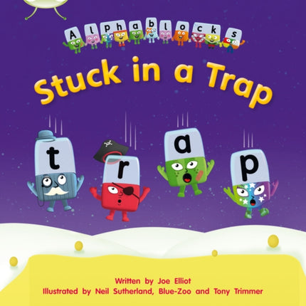 Bug Club Phonics - Phase 4 Unit 12: Stuck in a Trap