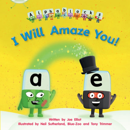 Bug Club Phonics - Phase 5 Unit 14: I Will Amaze You!