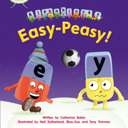 Bug Club Phonics - Phase 5 Unit 15: Easy-Peasy!