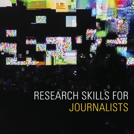 Research Skills for Journalists