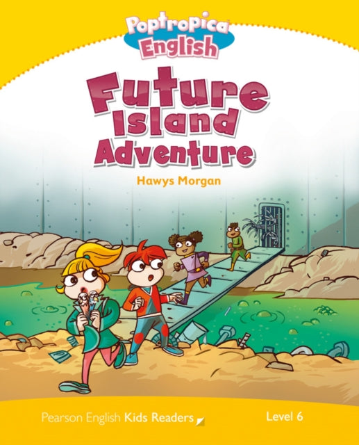 Level 6: Poptropica English Future Island Adventure