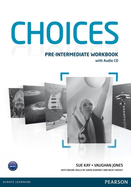 Choices PreIntermediate Workbook  Audio CD Pack