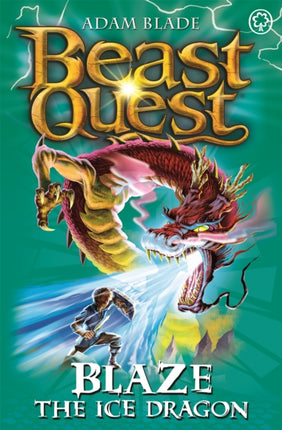 Beast Quest: Blaze the Ice Dragon: Series 4 Book 5