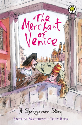 A Shakespeare Story: The Merchant of Venice