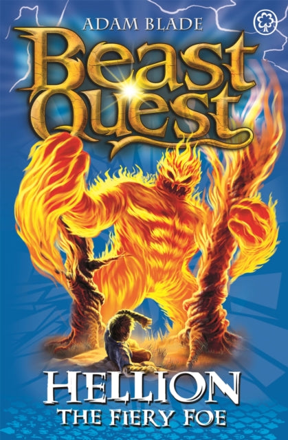 Beast Quest: Hellion the Fiery Foe: Series 7 Book 2