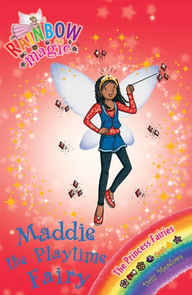 Rainbow Magic The Princess Fairies 111 Maddie the Playtime Fairy