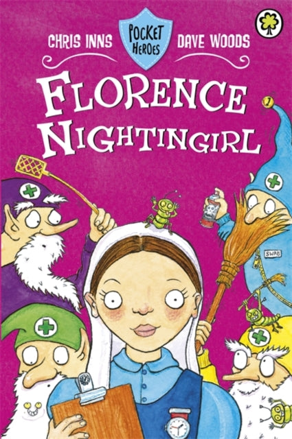 Pocket Heroes: Florence Nightingirl: Book 5