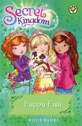 Secret Kingdom: Puppy Fun: Book 19