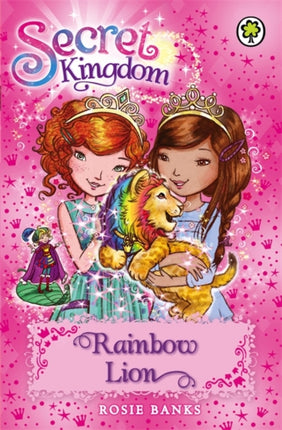 Secret Kingdom: Rainbow Lion: Book 22