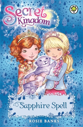 Secret Kingdom: Sapphire Spell: Book 24