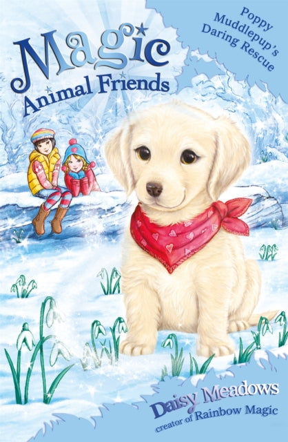 Magic Animal Friends: Poppy Muddlepup's Daring Rescue: Special 1