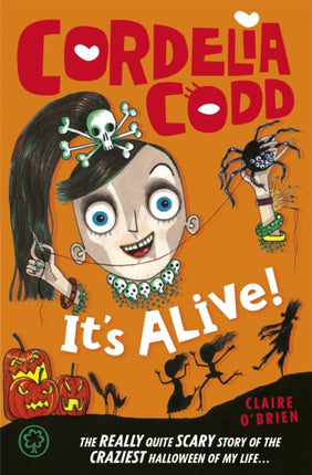 Its Alive Book 3 Cordelia Codd