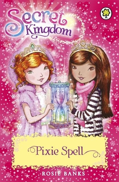 Secret Kingdom: Pixie Spell: Book 34