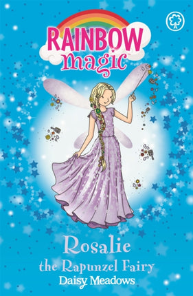 Rainbow Magic: Rosalie the Rapunzel Fairy: The Storybook Fairies Book 3