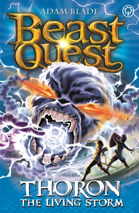 Beast Quest: Thoron the Living Storm: Series 17 Book 2