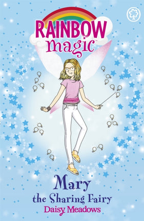 Rainbow Magic: Mary the Sharing Fairy: The Friendship Fairies Book 2