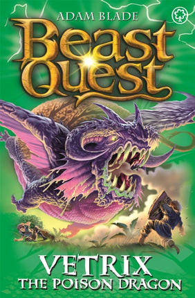 Beast Quest: Vetrix the Poison Dragon: Series 19 Book 3