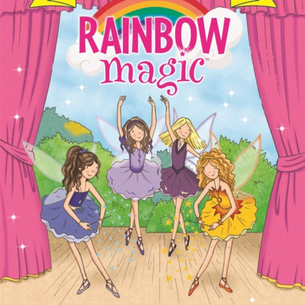 Rainbow Magic Beginner Reader: A Fairy Ballet: Book 7