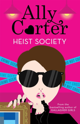 Heist Society: Heist Society: Book 1