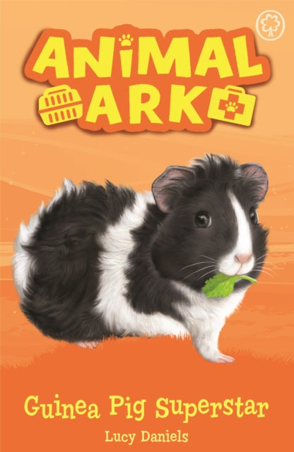 Animal Ark, New 7: Guinea Pig Superstar: Book 7