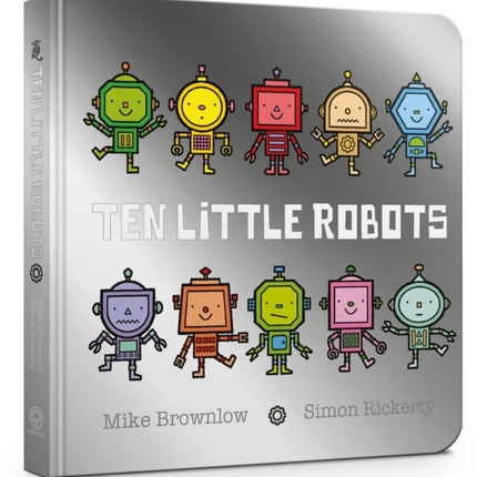 Ten Little Robots Board Book